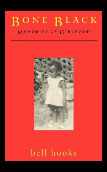 Bone Black: Memories of Girlhood - Paperback(REV) | Diverse Reads