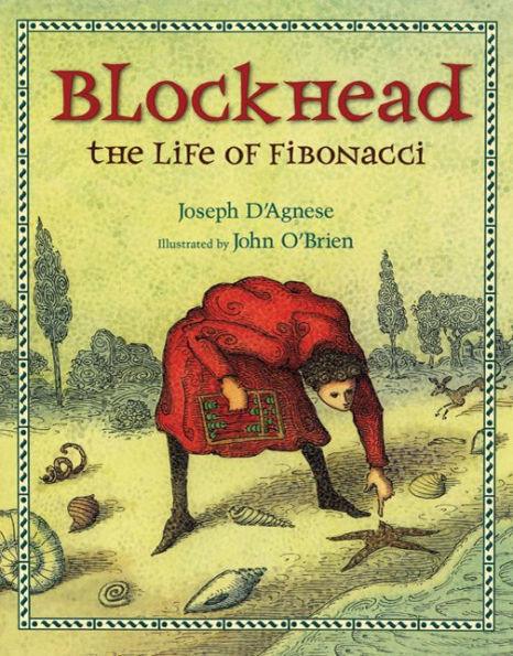 Blockhead: The Life of Fibonacci - Hardcover | Diverse Reads