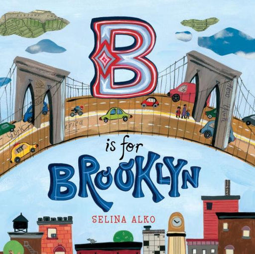 B Is for Brooklyn - Hardcover(First Edition) | Diverse Reads