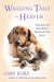 Wagging Tails in Heaven: The Gift of Our Pets' Everlasting Love - Paperback | Diverse Reads