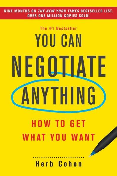 You Can Negotiate Anything: How to Get What You Want - Paperback | Diverse Reads