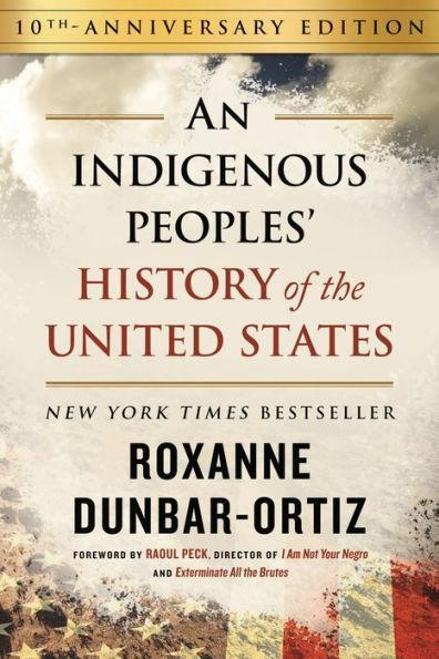 An Indigenous Peoples' History of the United States - Diverse Reads