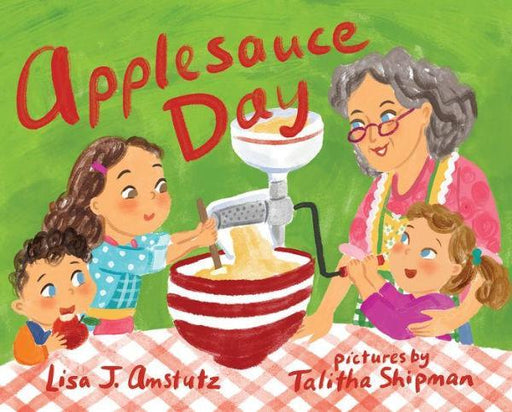 Applesauce Day - Paperback | Diverse Reads
