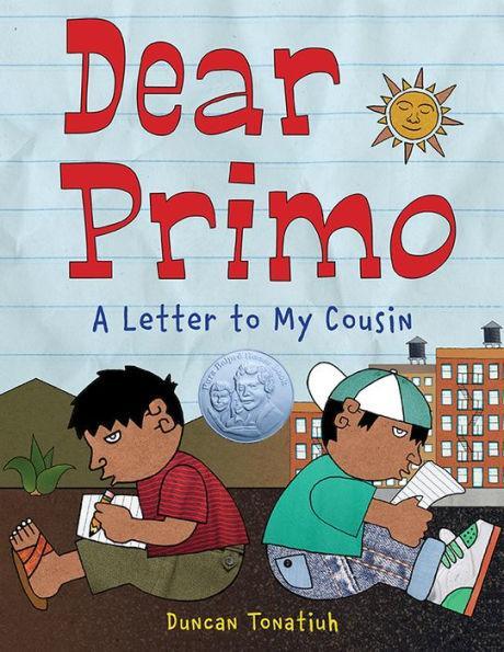 Dear Primo: A Letter to My Cousin - Diverse Reads