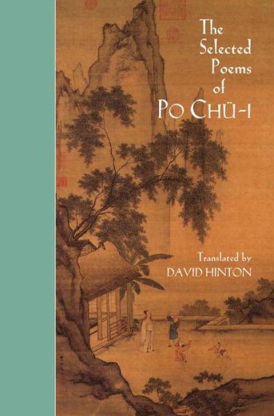 The Selected Poems of Po Chü-i