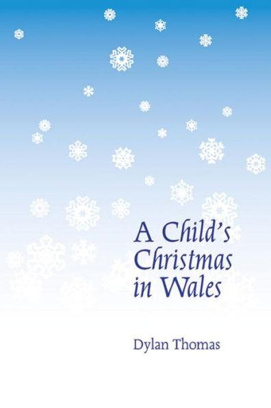 A Child's Christmas in Wales - Paperback | Diverse Reads