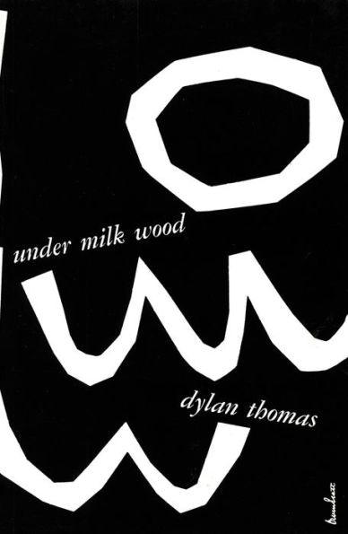 Under Milk Wood - Paperback | Diverse Reads