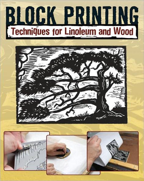 Block Printing: Techniques for Linoleum and Wood - Paperback | Diverse Reads