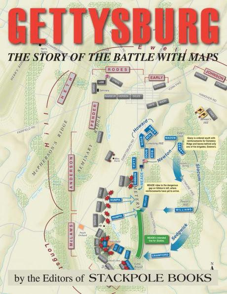 Gettysburg: The Story of the Battle with Maps - Paperback | Diverse Reads