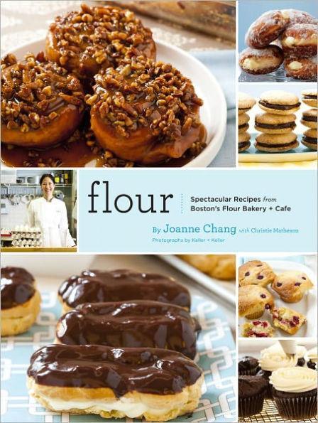 Flour: A Baker's Collection of Spectacular Recipes (Baking Cookbook, Dessert Cookbook, Bread Bible Cookbook) - Hardcover | Diverse Reads