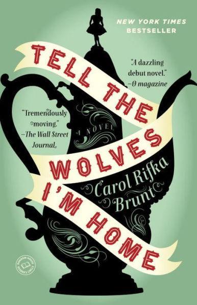 Tell the Wolves I'm Home - Diverse Reads