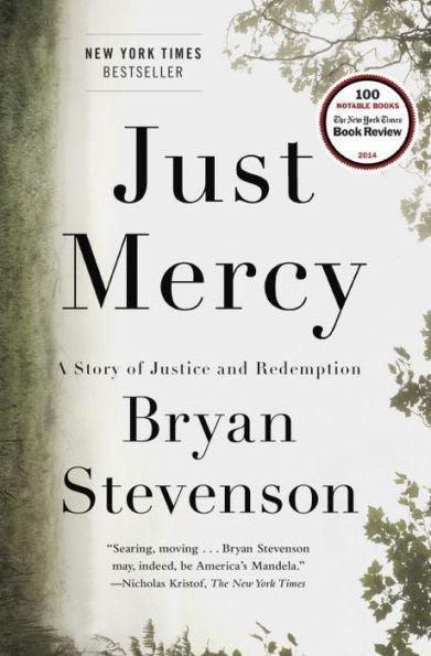 Just Mercy: A Story of Justice and Redemption - Hardcover | Diverse Reads