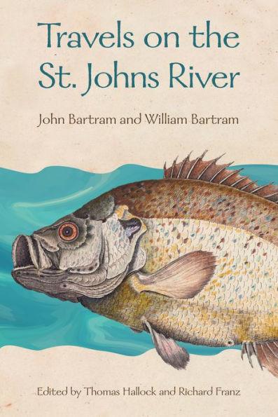 Travels on the St. Johns River - Hardcover | Diverse Reads