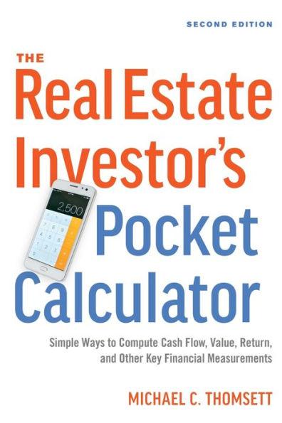 The Real Estate Investor's Pocket Calculator: Simple Ways to Compute Cash Flow, Value, Return, and Other Key Financial Measurements - Paperback | Diverse Reads