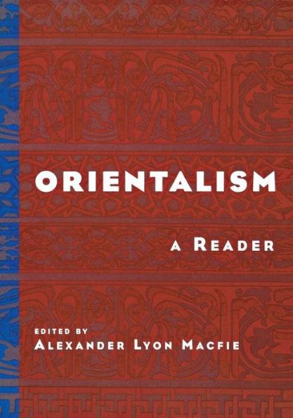 Orientalism: A Reader / Edition 1