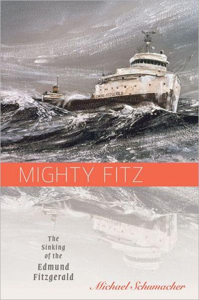 Mighty Fitz: The Sinking of the Edmund Fitzgerald - Paperback | Diverse Reads