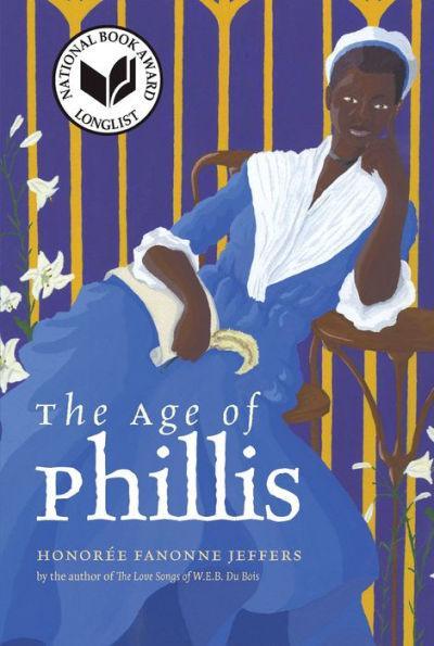 The Age of Phillis - Paperback | Diverse Reads