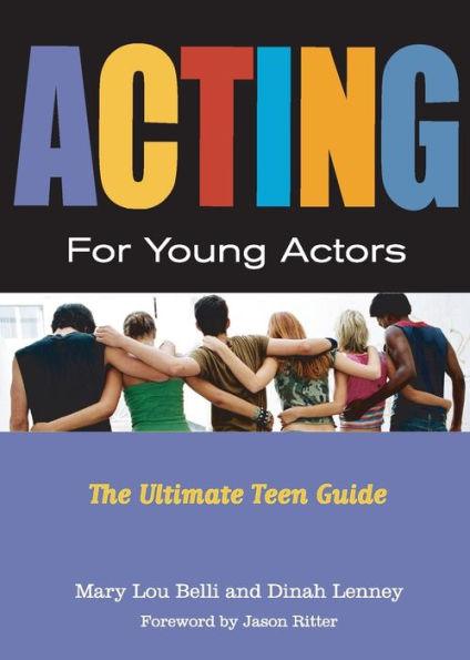 Acting for Young Actors: For Money Or Just for Fun - Paperback | Diverse Reads