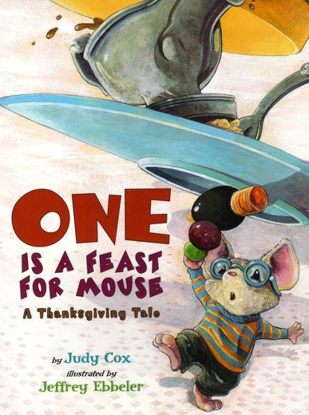 One Is a Feast for Mouse: A Thanksgiving Tale - Paperback | Diverse Reads