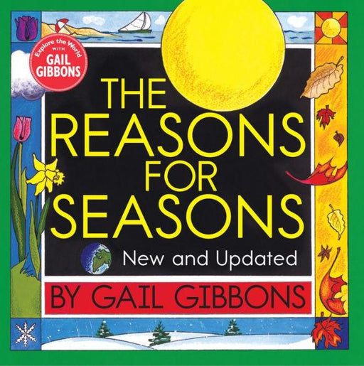 The Reasons for Seasons (New & Updated Edition) - Paperback | Diverse Reads