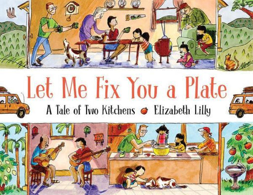 Let Me Fix You a Plate: A Tale of Two Kitchens - Diverse Reads