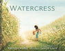 Watercress (Caldecott Medal Winner) - Diverse Reads