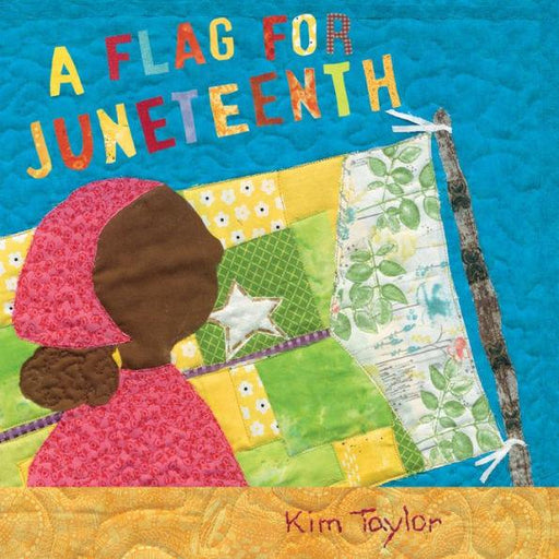 A Flag for Juneteenth - Hardcover | Diverse Reads