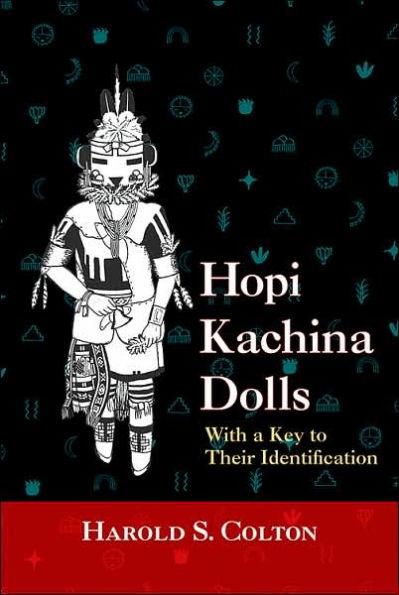 Hopi Kachina Dolls with a Key to Their Identification - Paperback | Diverse Reads
