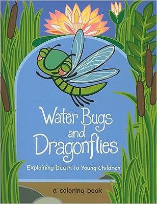 Water Bugs and Dragonflies: Explaining Death to Young Children - Paperback | Diverse Reads