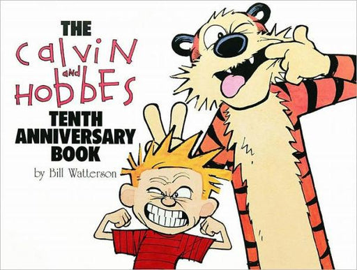 The Calvin and Hobbes Tenth Anniversary Book - Paperback | Diverse Reads