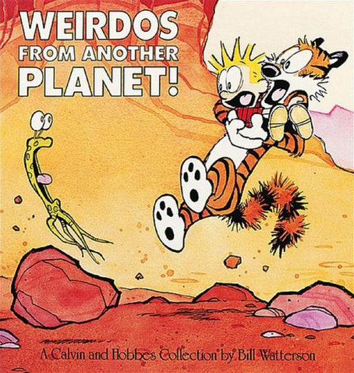 Weirdos from Another Planet!: A Calvin and Hobbes Collection - Paperback | Diverse Reads