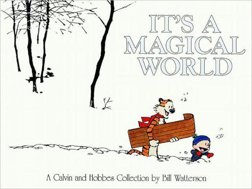It's a Magical World: A Calvin and Hobbes Collection - Paperback | Diverse Reads