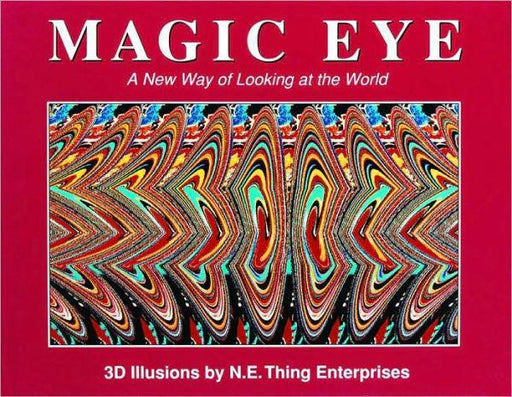 Magic Eye: A New Way of Looking at the World - Hardcover | Diverse Reads