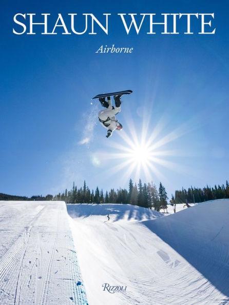Shaun White: Airborne - Hardcover | Diverse Reads