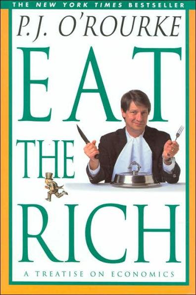 Eat the Rich: A Treatise on Economics - Paperback | Diverse Reads