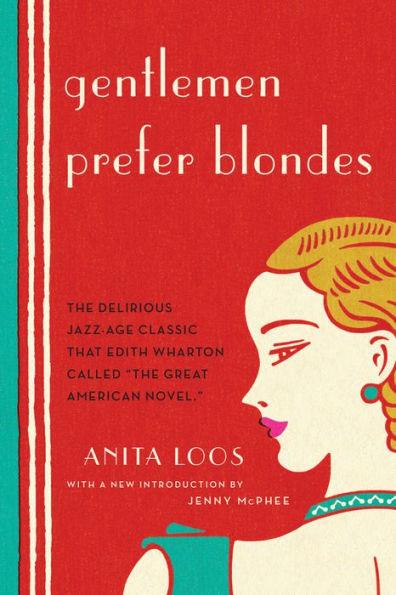 Gentlemen Prefer Blondes - Paperback | Diverse Reads