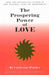 THE PROSPERING POWER OF LOVE: Revised & Updated Edition - Paperback | Diverse Reads