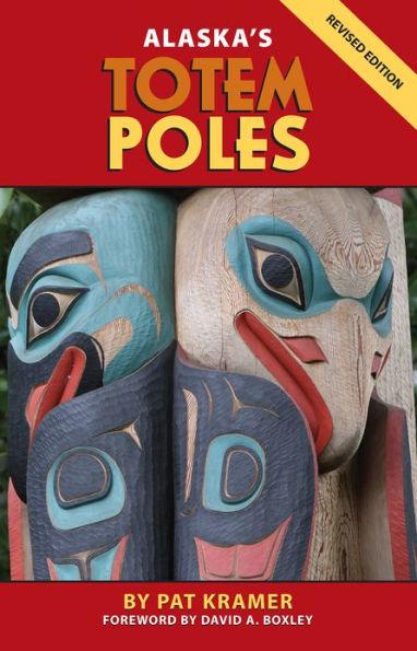 Alaska's Totem Poles - Paperback | Diverse Reads