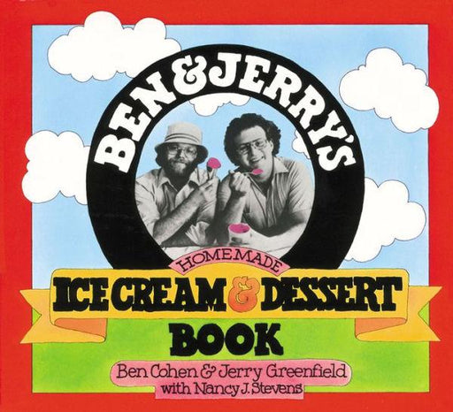 Ben & Jerry's Homemade Ice Cream & Dessert Book - Paperback | Diverse Reads