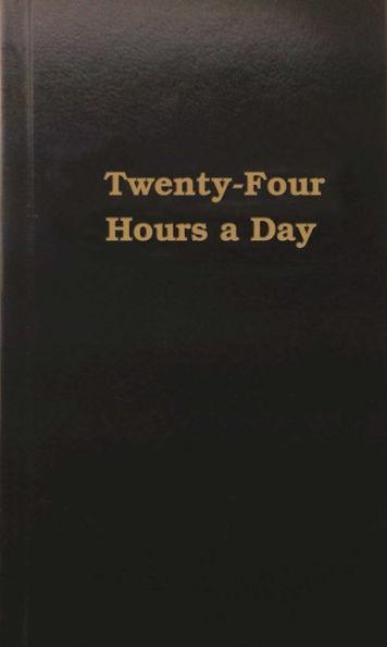 Twenty-Four Hours a Day - Hardcover | Diverse Reads