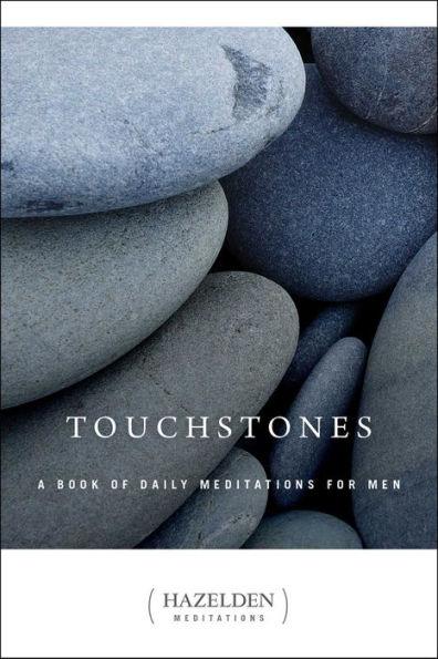 Touchstones: A Book of Daily Meditations for Men - Paperback | Diverse Reads