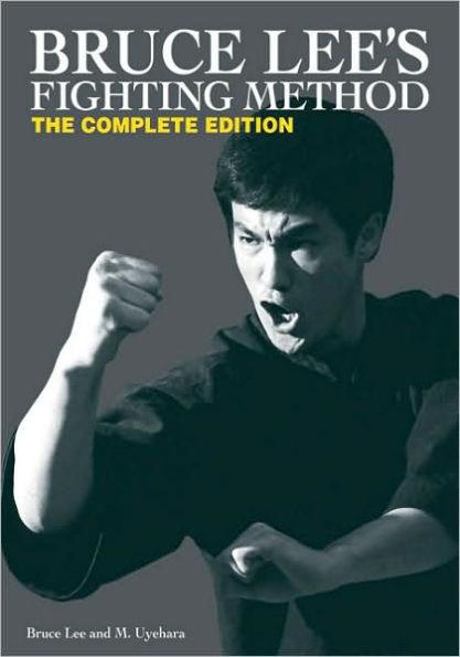 Bruce Lee's Fighting Method: The Complete Edition - Hardcover | Diverse Reads
