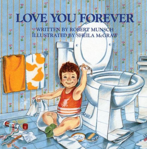 Love You Forever - Hardcover | Diverse Reads