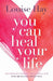 You Can Heal Your Life - Paperback | Diverse Reads