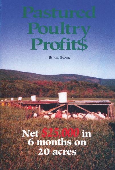 Pastured Poultry Profit$ / Edition 1 - Paperback | Diverse Reads