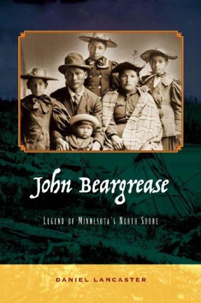 John Beargrease: Legend of Minnesota's North Shore - Paperback | Diverse Reads