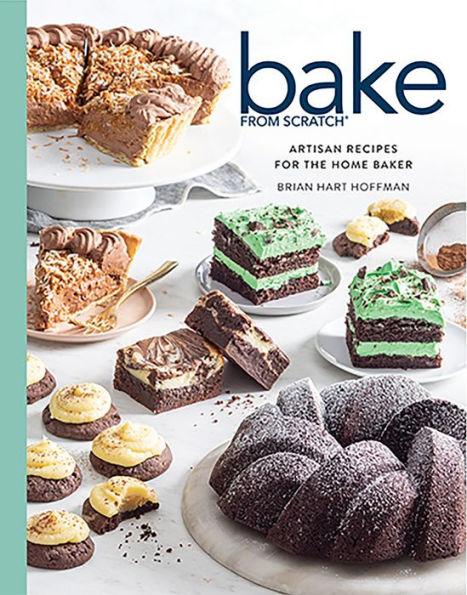 Bake from Scratch, Volume 6: Artisan Recipes for the Home Baker - Hardcover | Diverse Reads