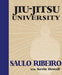 Jiu-Jitsu University - Paperback | Diverse Reads