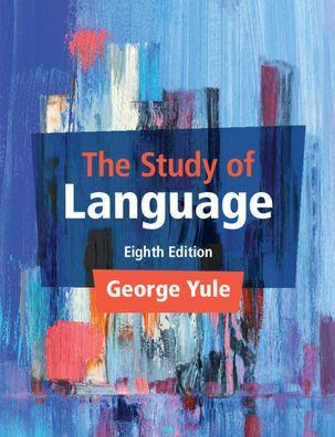 The Study of Language - Paperback | Diverse Reads
