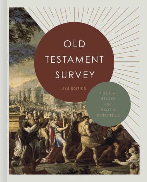 Old Testament Survey - Hardcover | Diverse Reads